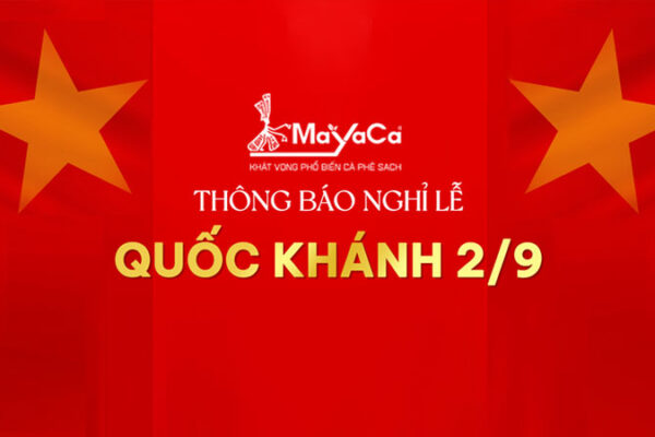 Mayaca-coffee-thong-bao-nghi-le-ngay-02-09-2024-mayacacoffee