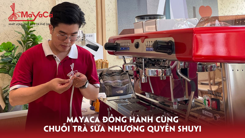 Mayaca-dong-hanh-cung-chuoi-tra-sua-nhuong-quyen-shuyi-mayacacoffee