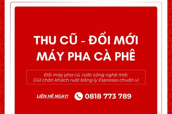 Thu-cu-doi-moi-may-pha-ca-phe-cung-mayaca